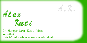 alex kuti business card